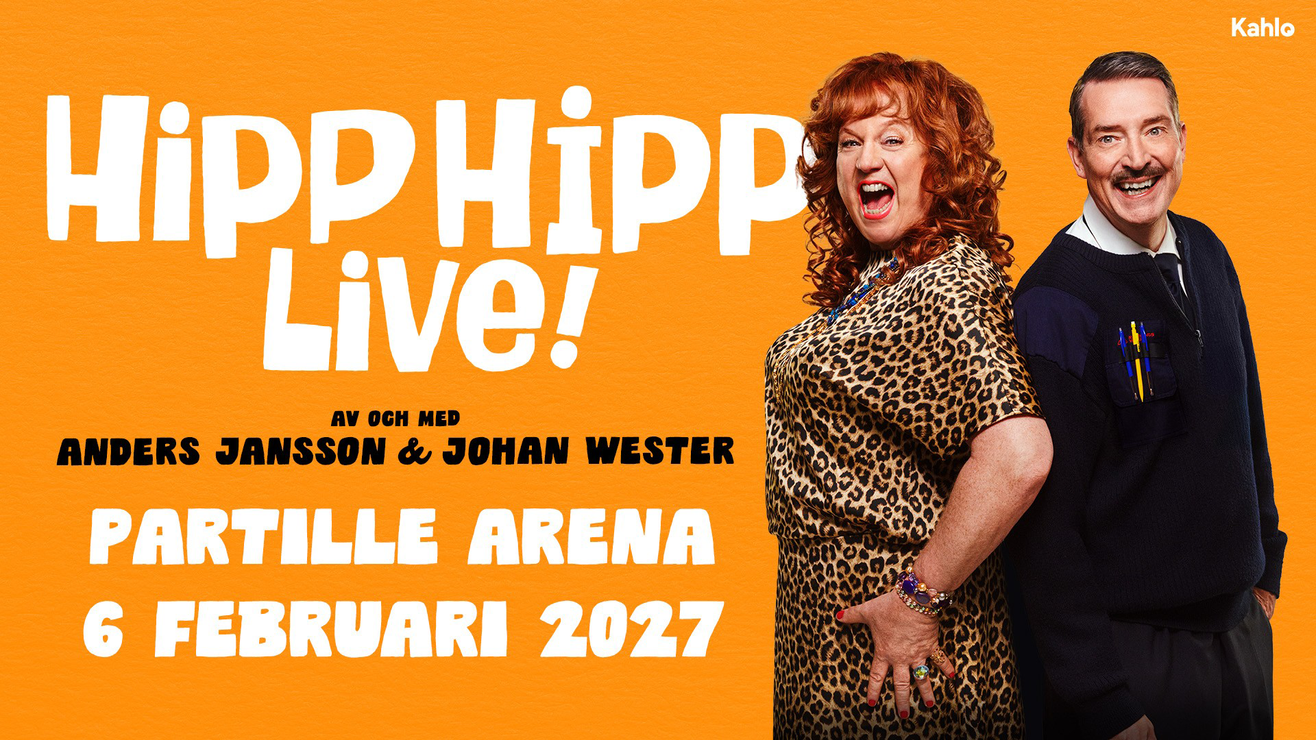 En bild på komikerna Anders Jansson och Johan Wester på en affisch om sitt evenemang HippHipp Live!